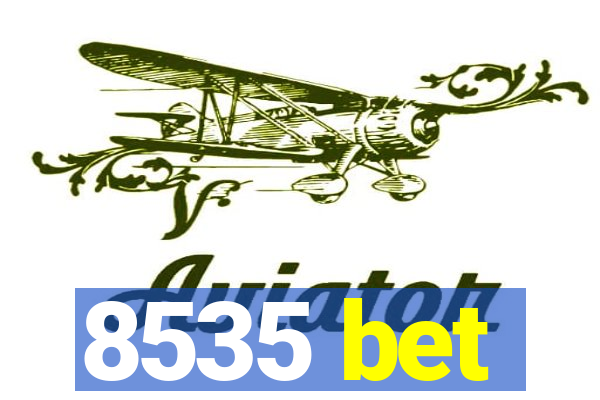 8535 bet